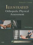 Illustrated Orthopedic Physical Assessment. Text With Dvd