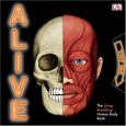 Alive: The Living, Breathing Human Body Book
