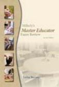 Milady's Master Educator: Exam Review: For Trainees To Become Educator's In The Fields Of Cosmetology, Barber Styling, Massage, Nail Technology, And Esthetics