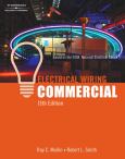 Electrical Wiring Commercial: Based On The 2008 National Electrical Code