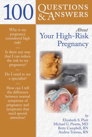 One Hundred Questions And Answers About Your High Risk Pregnancy cc Bookstore